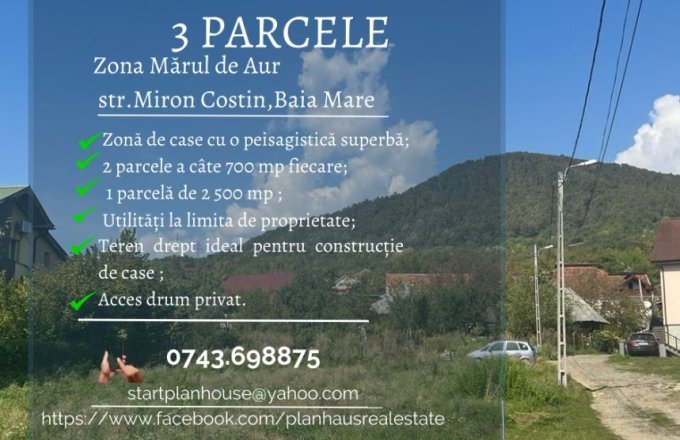 Teren intravilan , Miron Costin,zona Mărul de Aur,Baia Mare